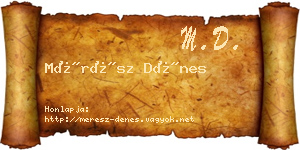 Mérész Dénes névjegykártya